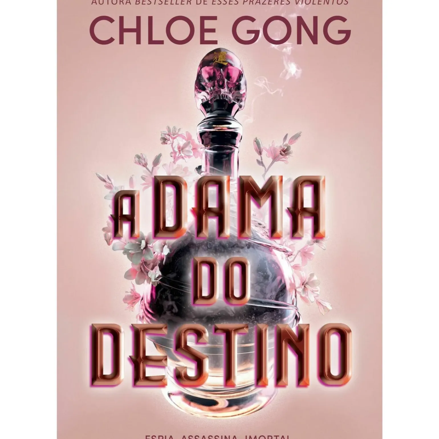 A Dama do Destino de Chloe Gong