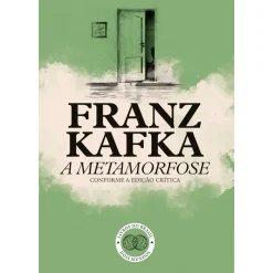 A Metamorfose de Franz Kafka
