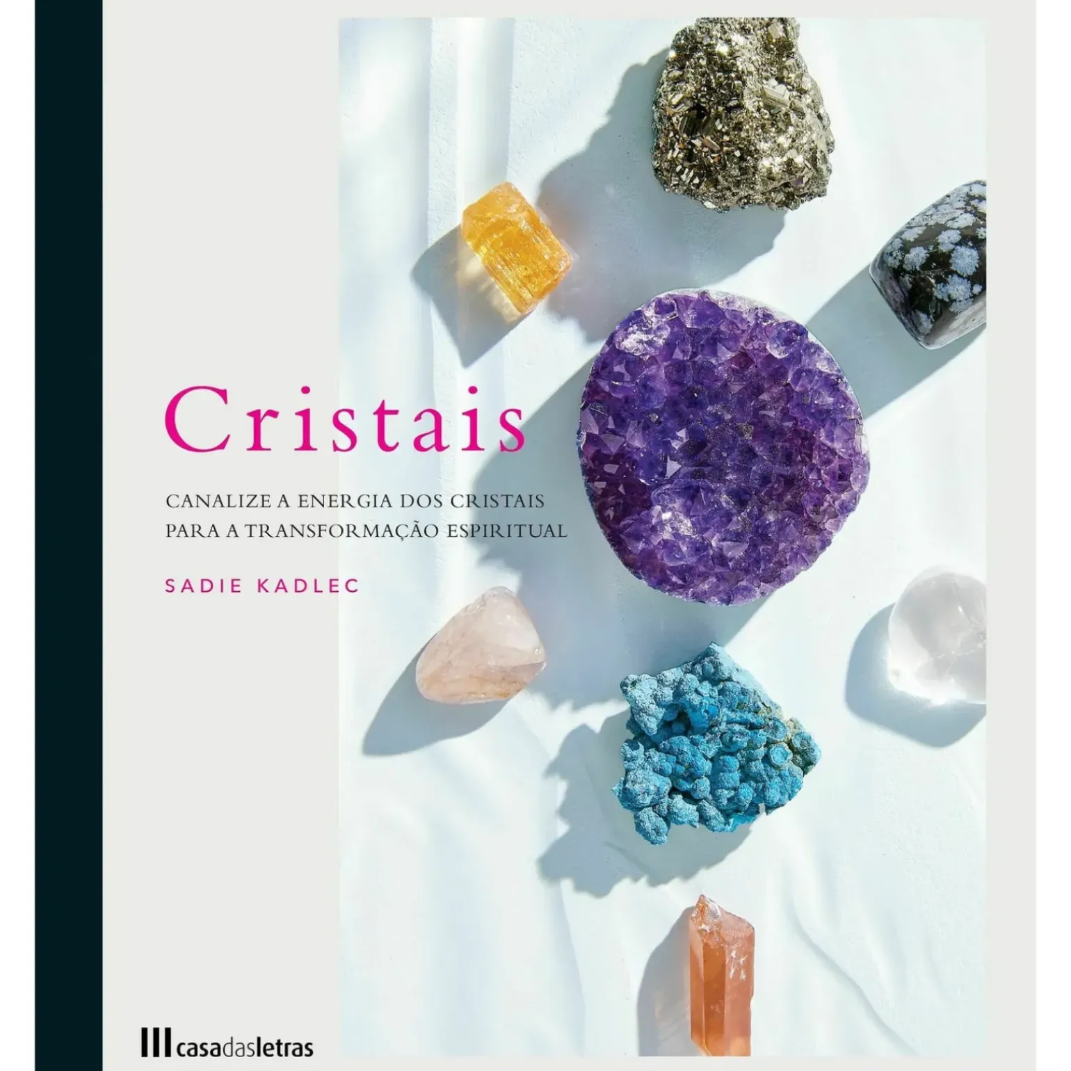 Cristais de Sadie Kadlec