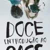 Doce Introdução ao Caos de Marta Orriols