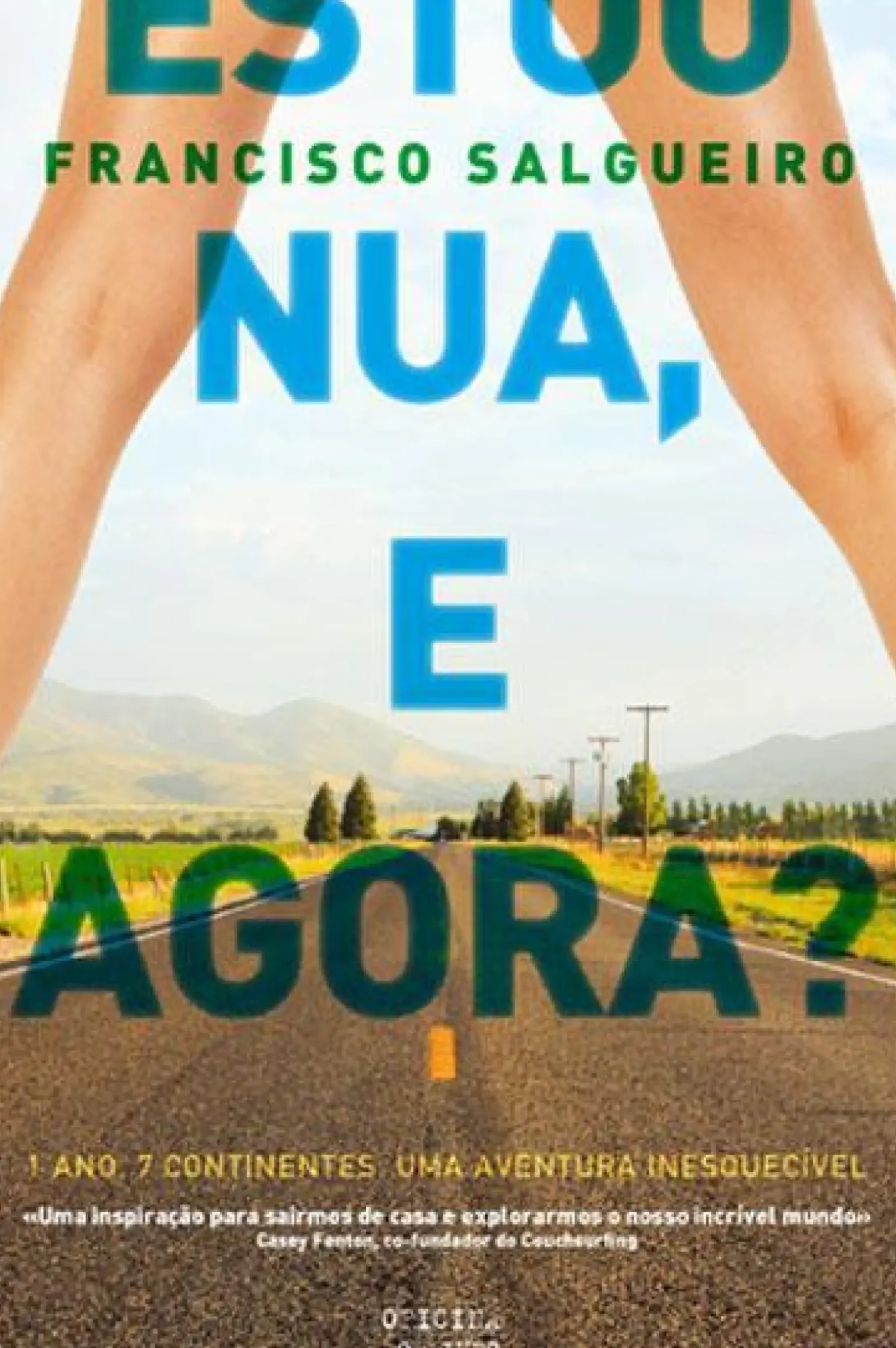 Estou Nua, e Agora? de Francisco Salgueiro