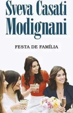 Festa de Família de Sveva Casati Modignani