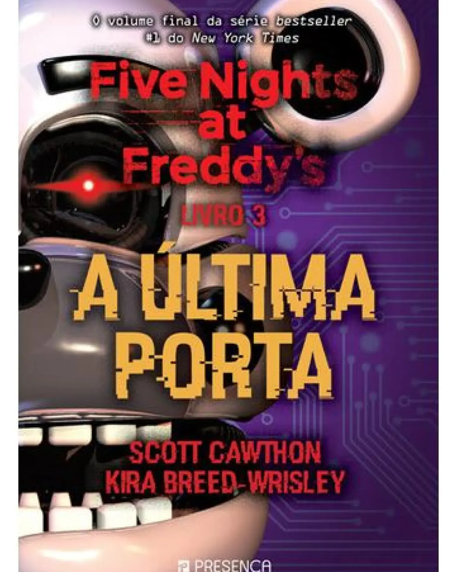 Five Nights At Freddy's - Livro 3 - A Última Porta