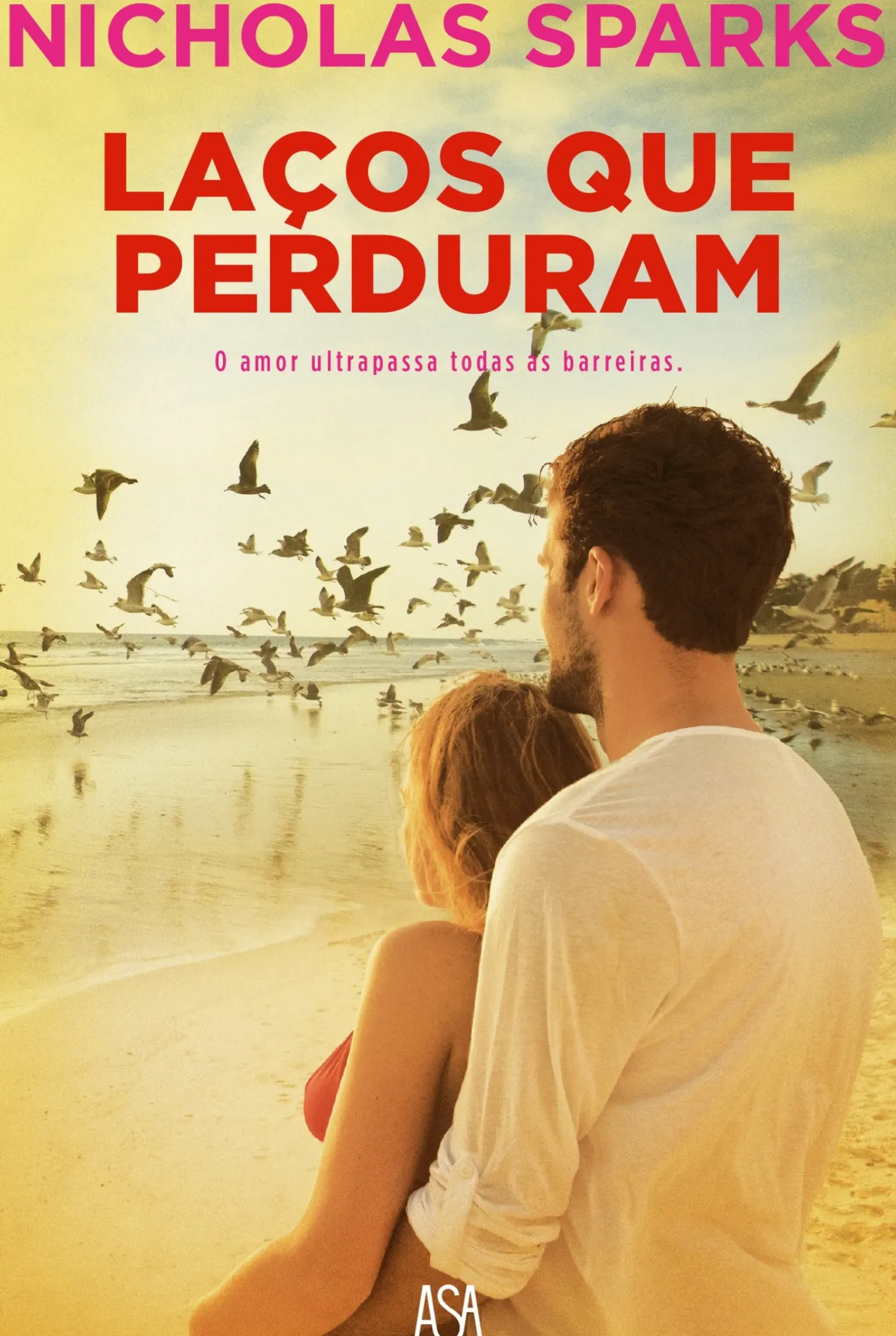 Laços que Perduram de Nicholas Sparks