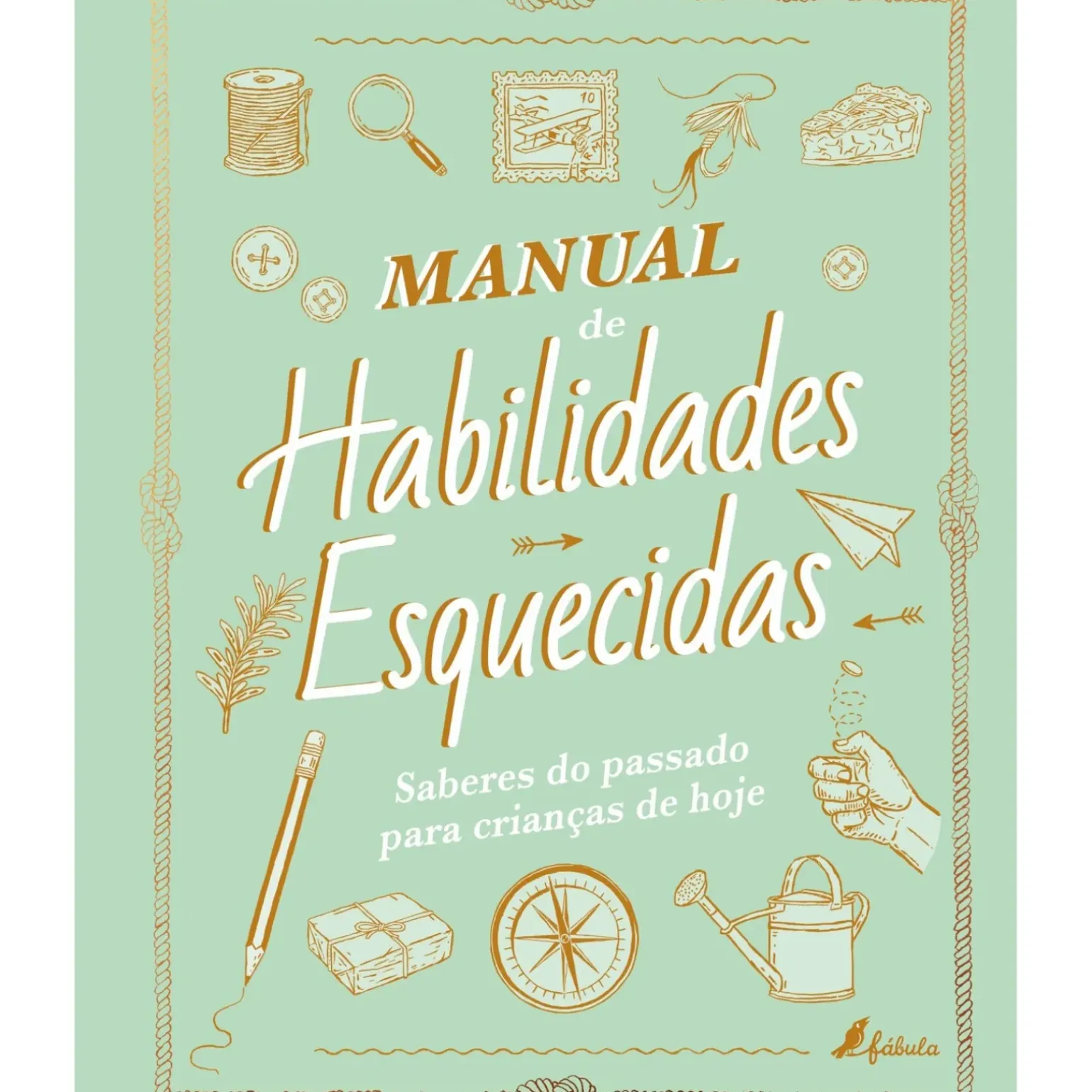 Manual de Habilidades Esquecidas de Elaine Batiste e Natalie Crowley