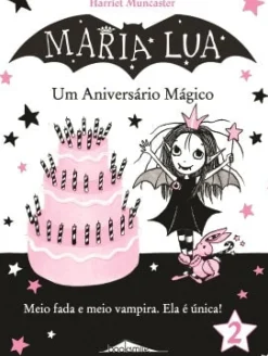 Maria Lua N.º 8 de Harriet Muncaster - A Festa do Pijama