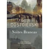 Noites Brancas de Fiódor Dostoiévski