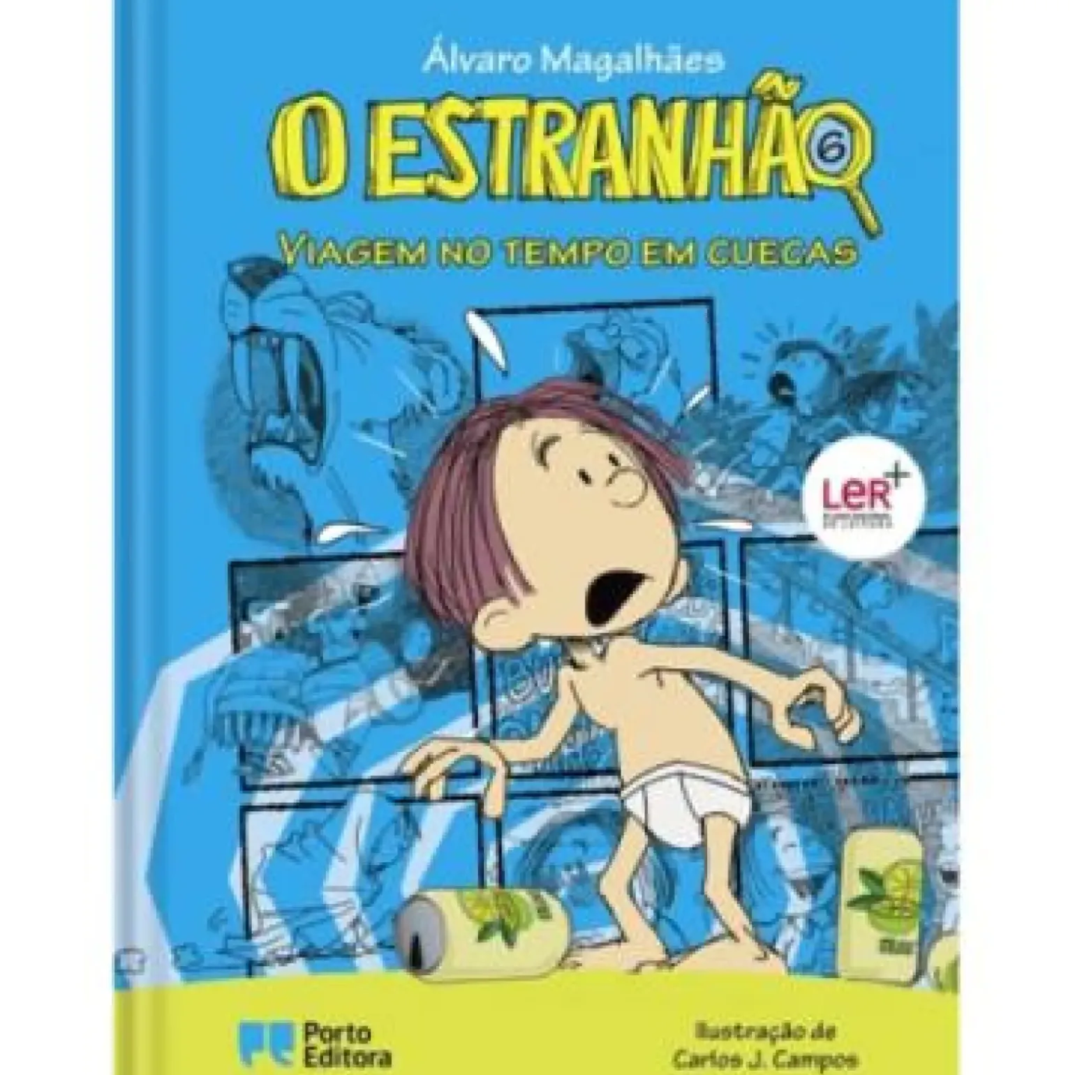 O Estranhão - Viagem no Tempo em Cuecas de Álvaro Magalhães
