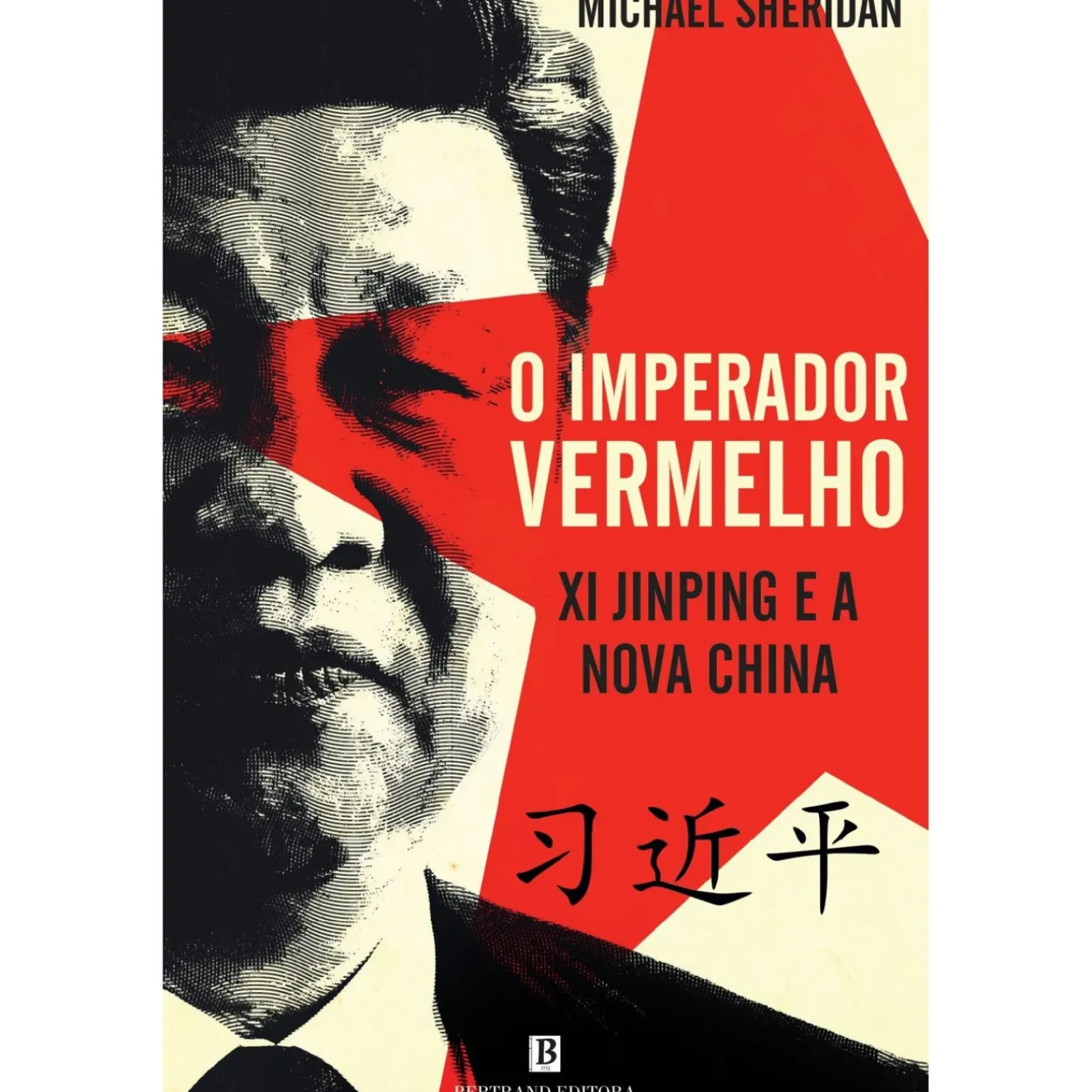 O Imperador Vermelho de Michael Sheridan - Xi Jinping e a Nova China