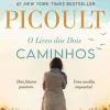 O Livro dos Dois Caminhos de Jodi Picoult