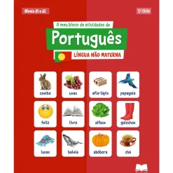 O Meu Bloco de Atividades - Português Língua Não Materna 1.º Ciclo