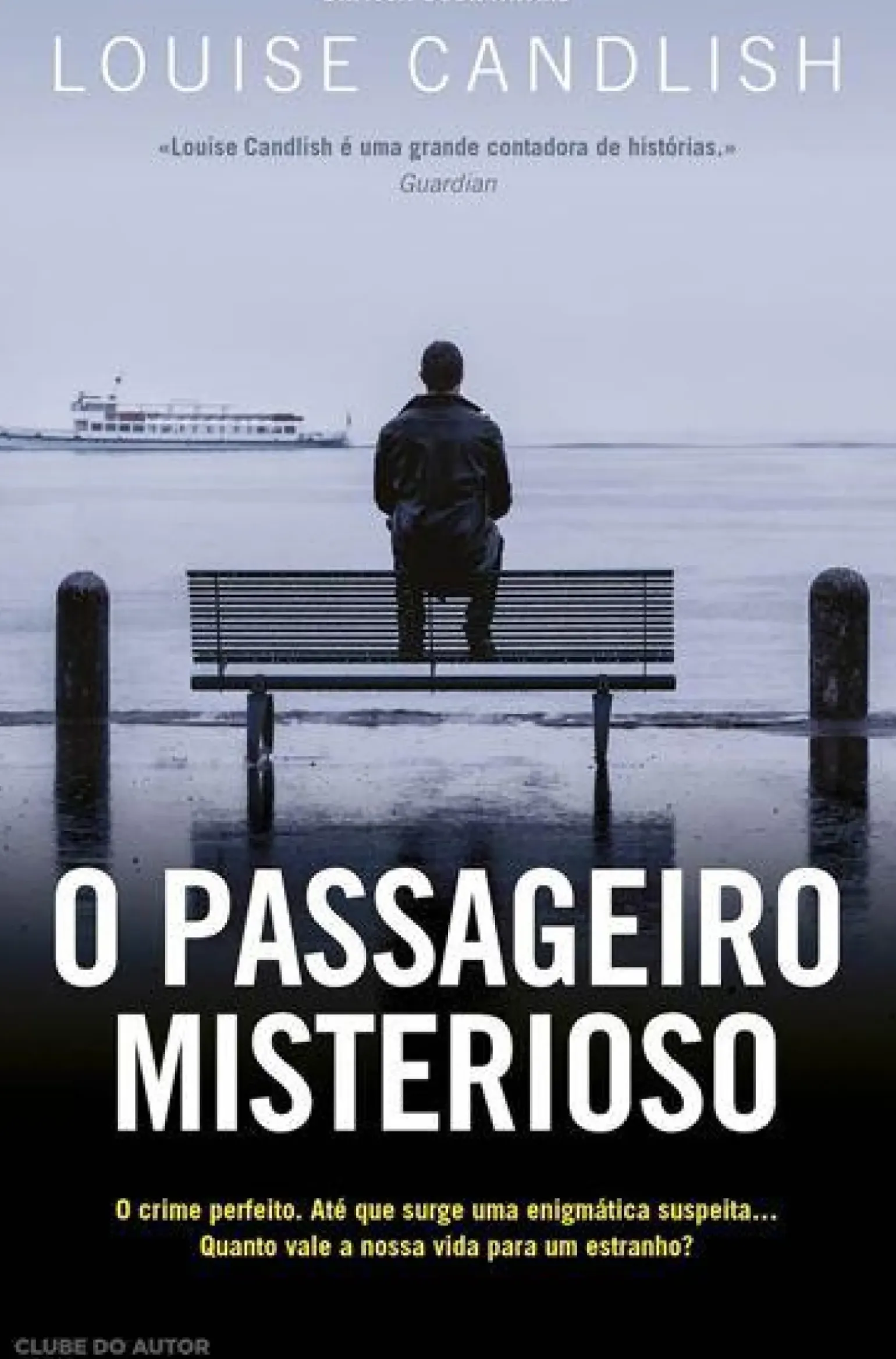 O Passageiro Misterioso de Louise Candlish
