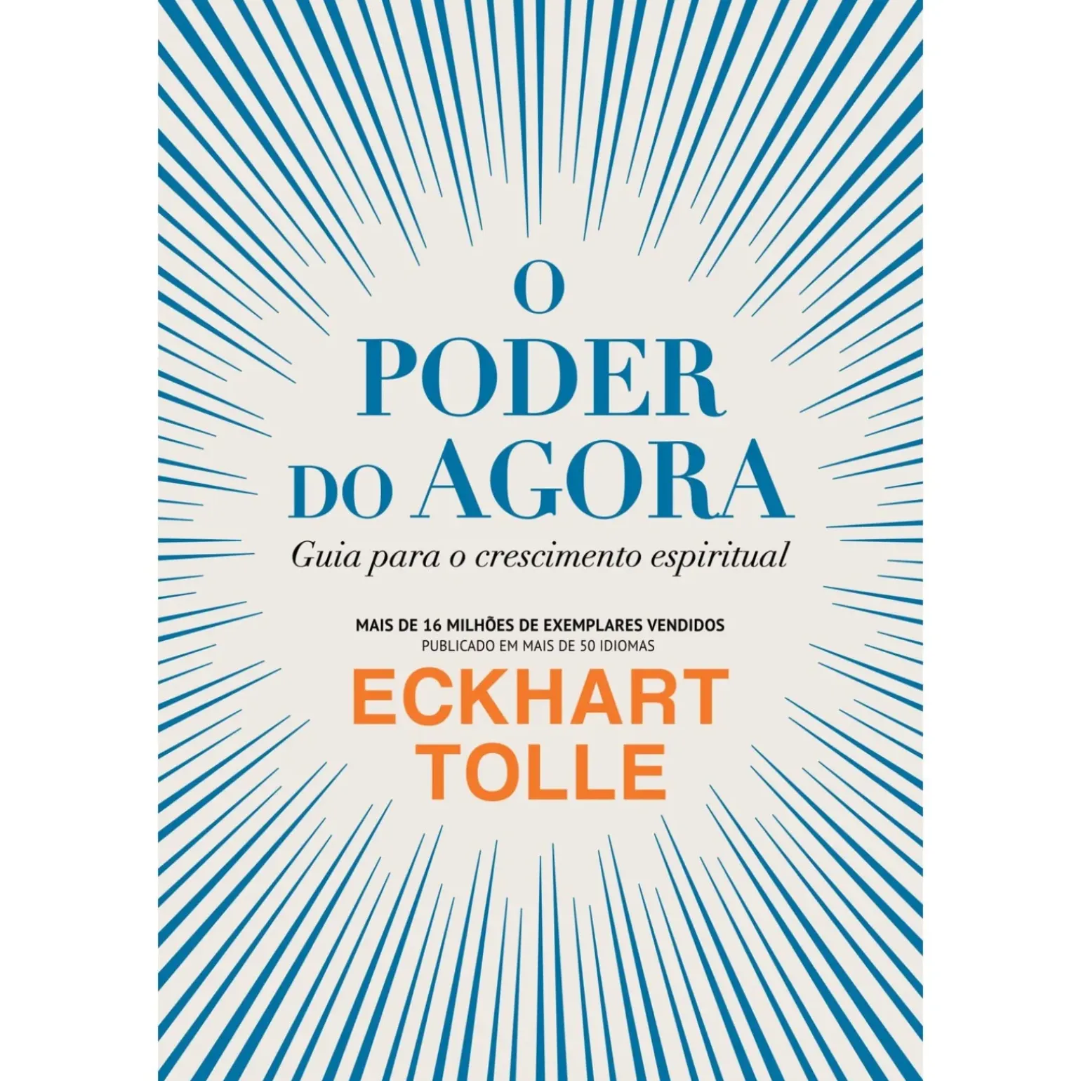 O Poder do Agora de Eckhart Tolle - Guia para o Crescimento Espiritual