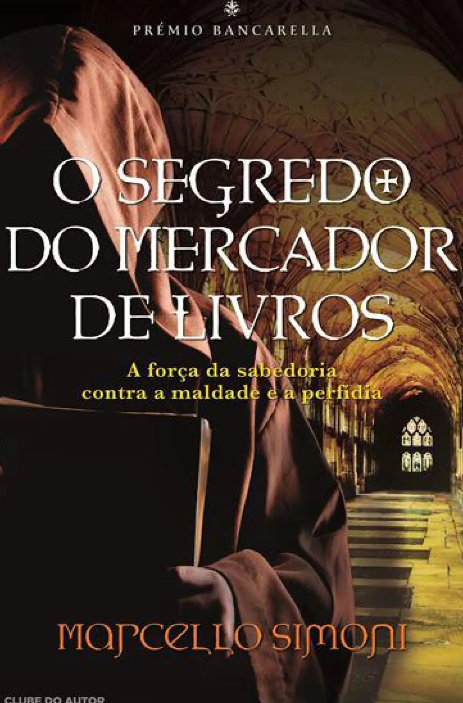 O Segredo do Mercador de Livros de Marcello Simoni
