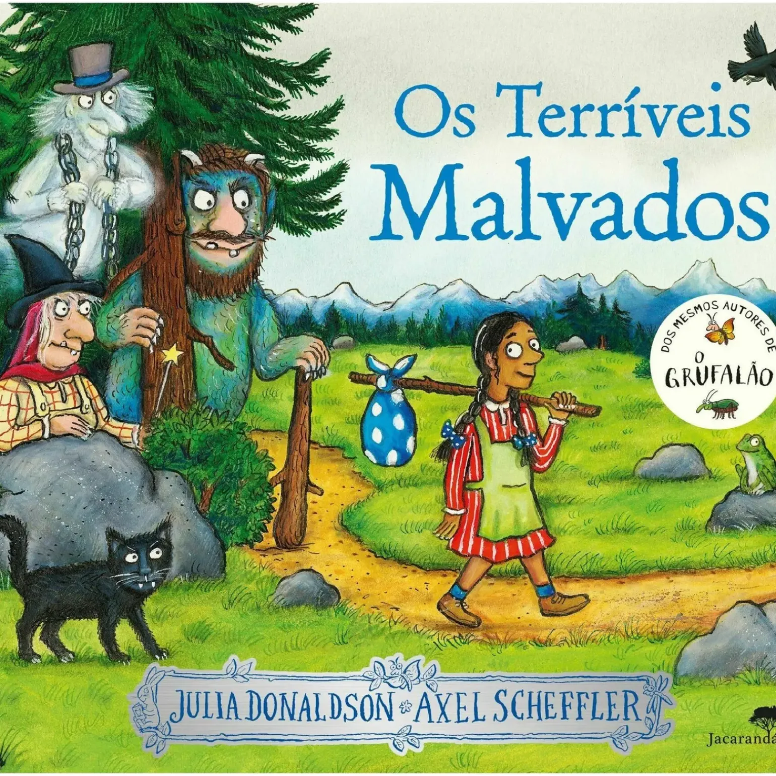 Os Terríveis Malvados de Julia Donaldson e Axel Scheffler