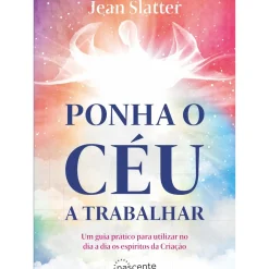Ponha o Céu a Trabalhar de Jean Slatter