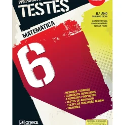 Preparar os Testes - Matemática 6 - 6.º Ano de António Sousa, Sónia Monteiro e Teresa Pinto