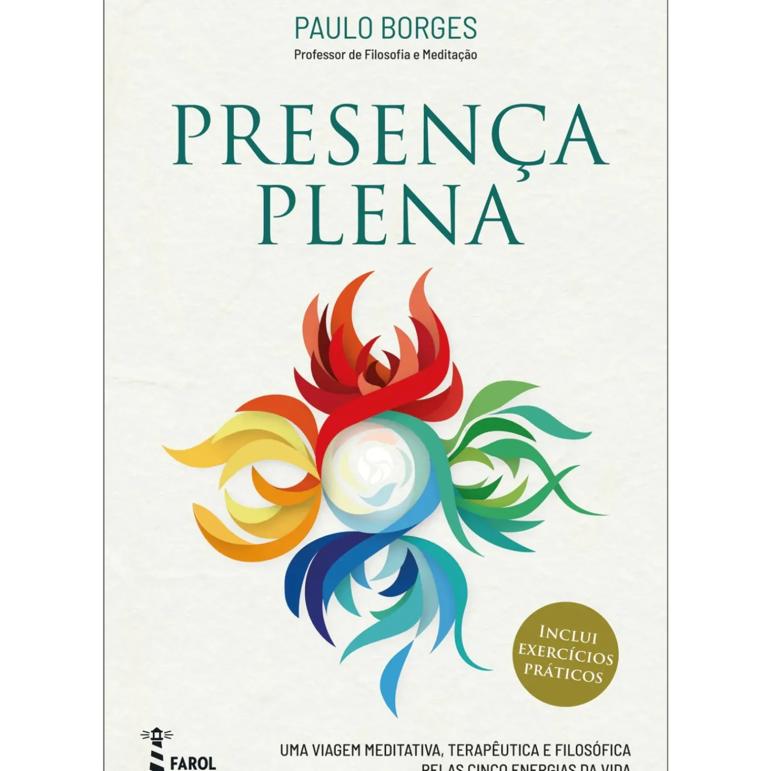 Presença Plena de Paulo Borges