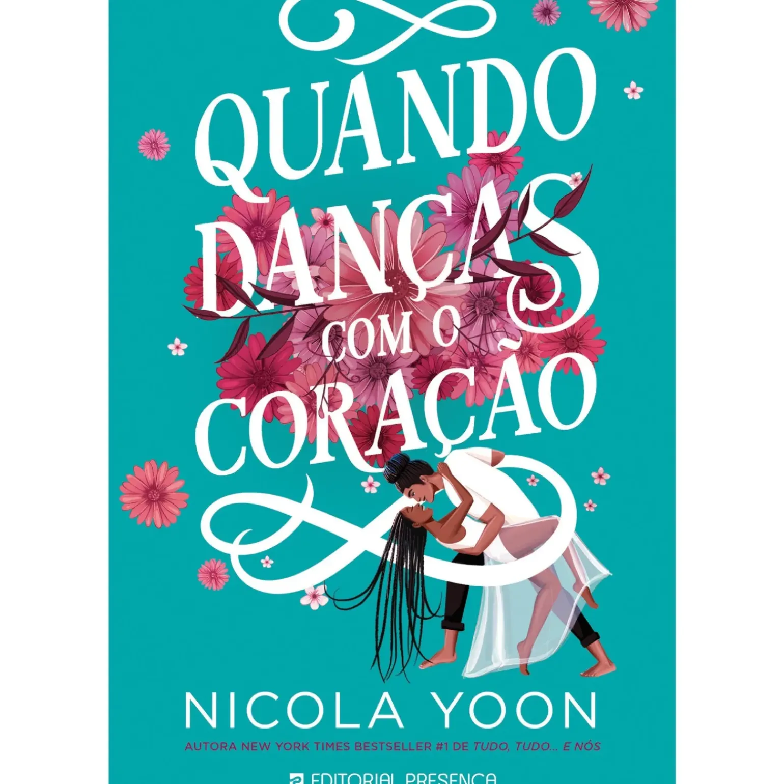 Quando Danças com o Coração de Nicola Yoon