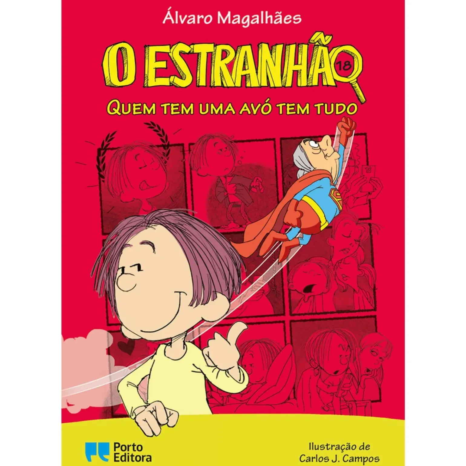 Quem Tem uma Avó Tem Tudo de Álvaro Magalhães