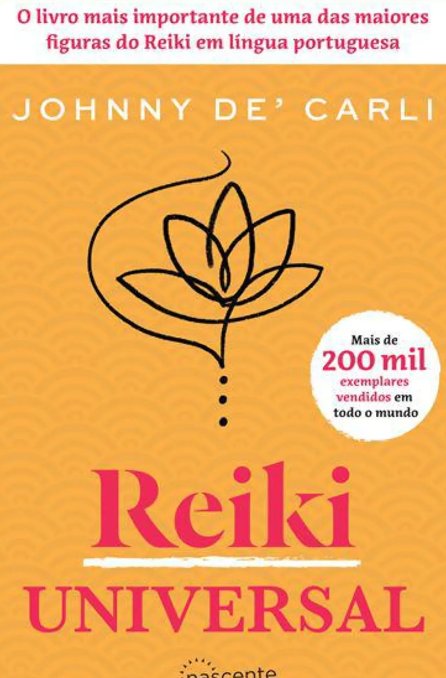 Reiki Universal de Johnny De' Carli