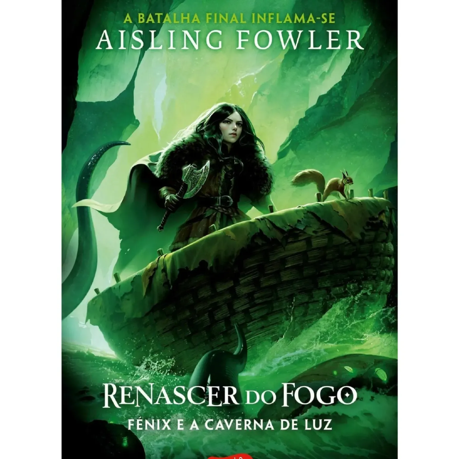 Renascer do Fogo - Fénix e a Caverna de Luz (Volume 3) de Aisling Fowler