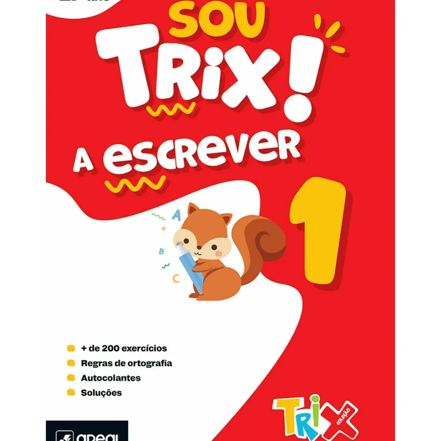 Sou Trix a Escrever - 1.º Ano