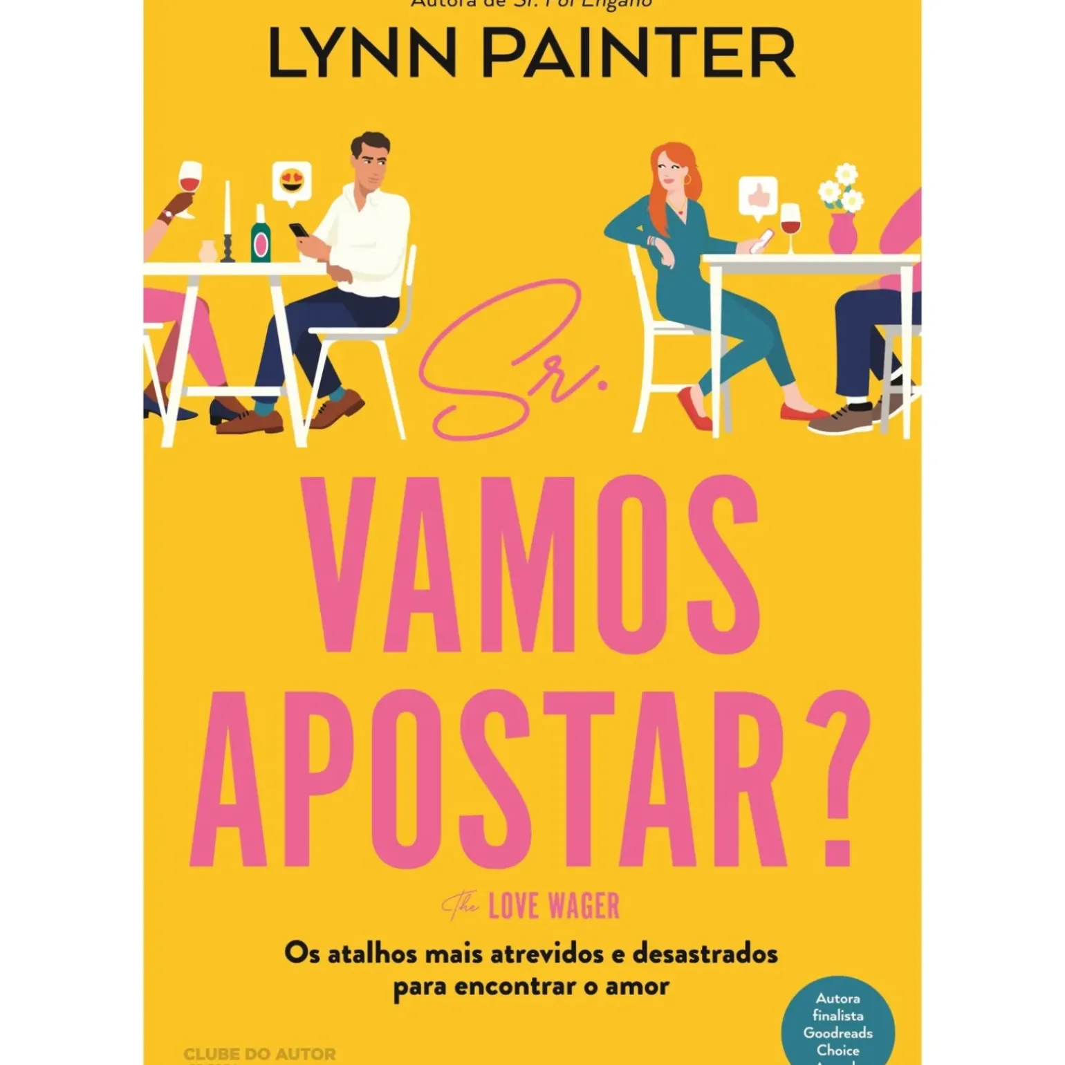 Sr. Vamos Apostar? The Love Wager de Lynn Painter