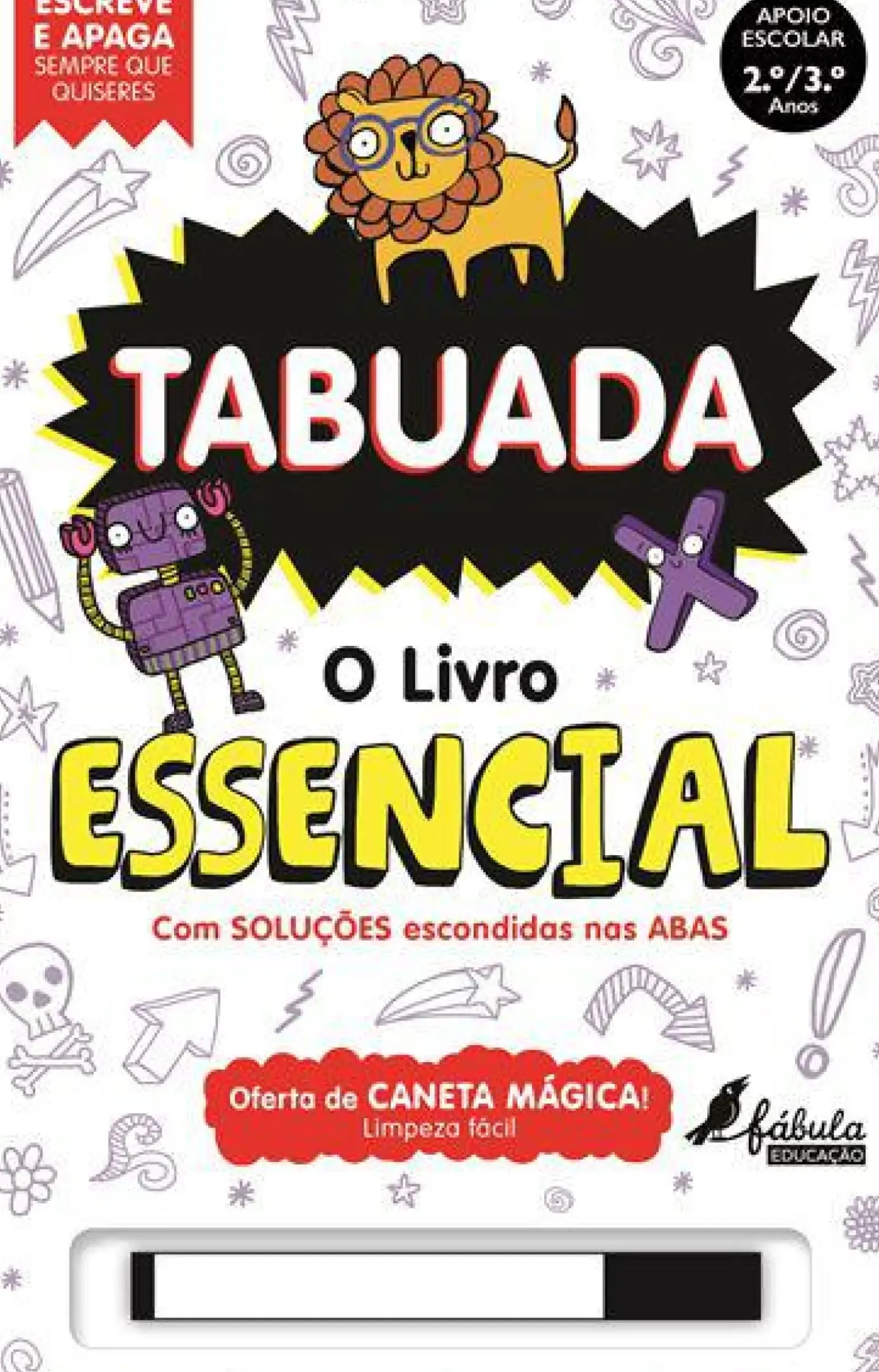 Tabuada de Vários Autores - O Livro Essencial - Escreve e Apaga
