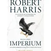 Trilogia Cícero - Livro 1: Imperium de Robert Harris
