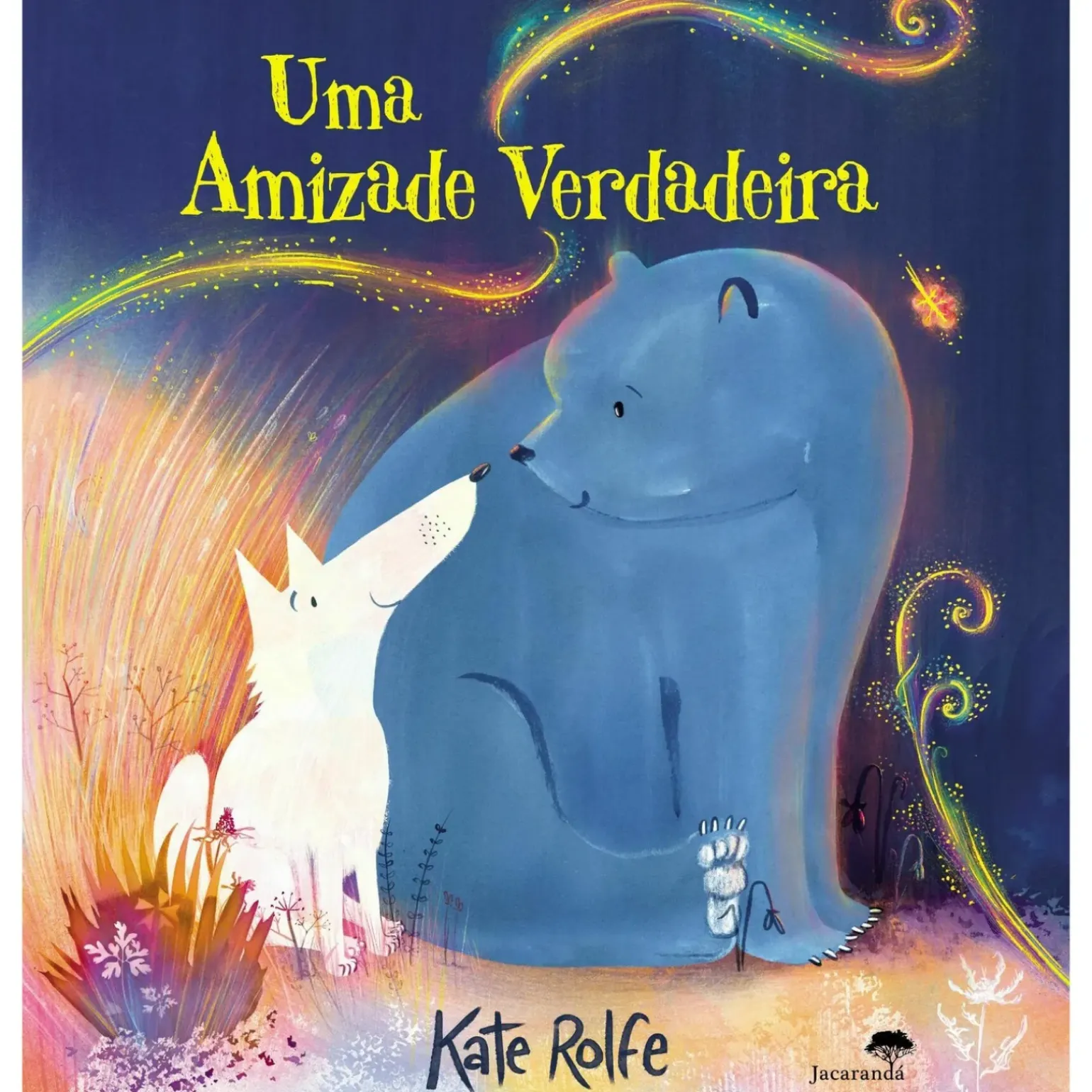 Uma Amizade Verdadeira de Kate Rolfe