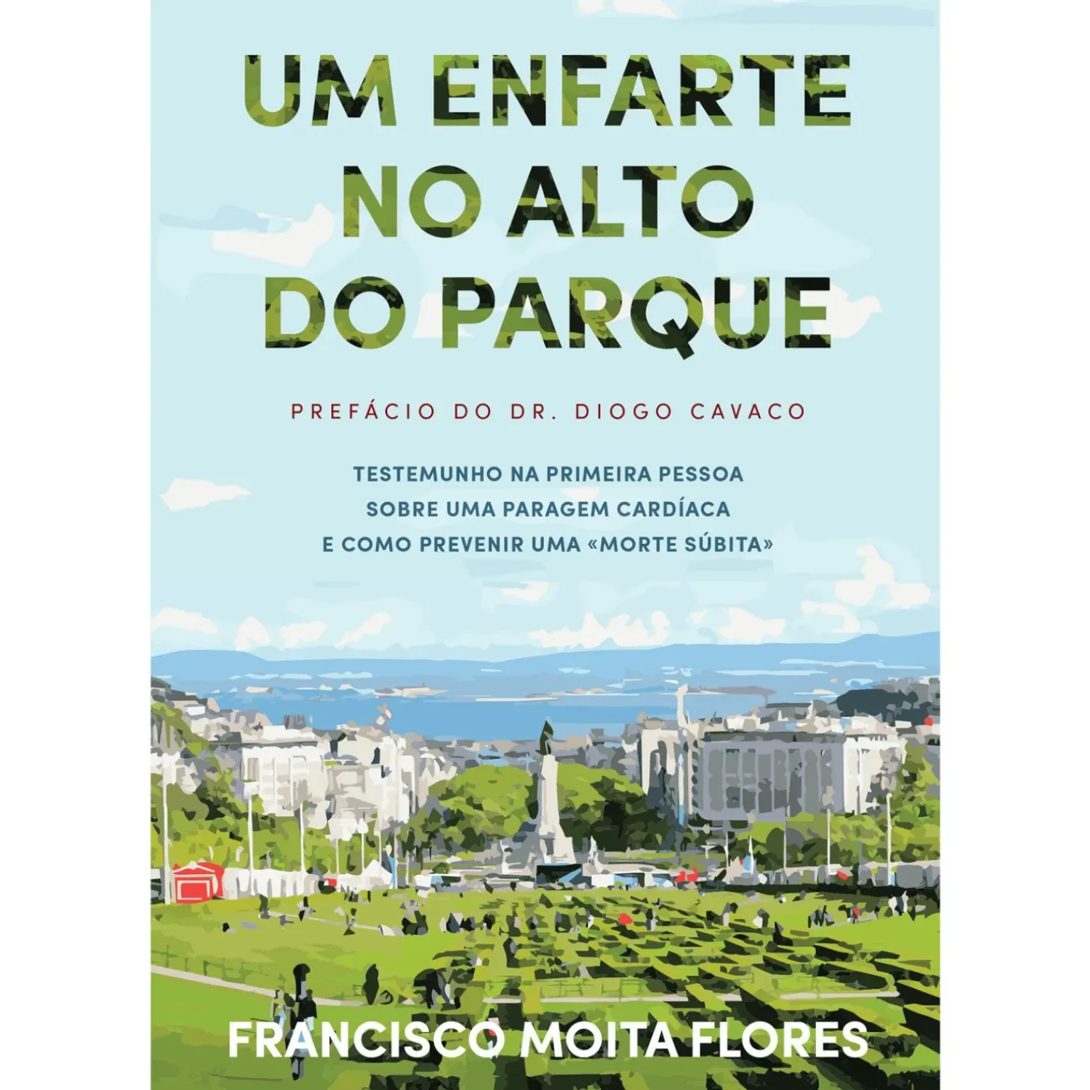 Um Enfarte no Alto do Parque de Francisco Moita Flores