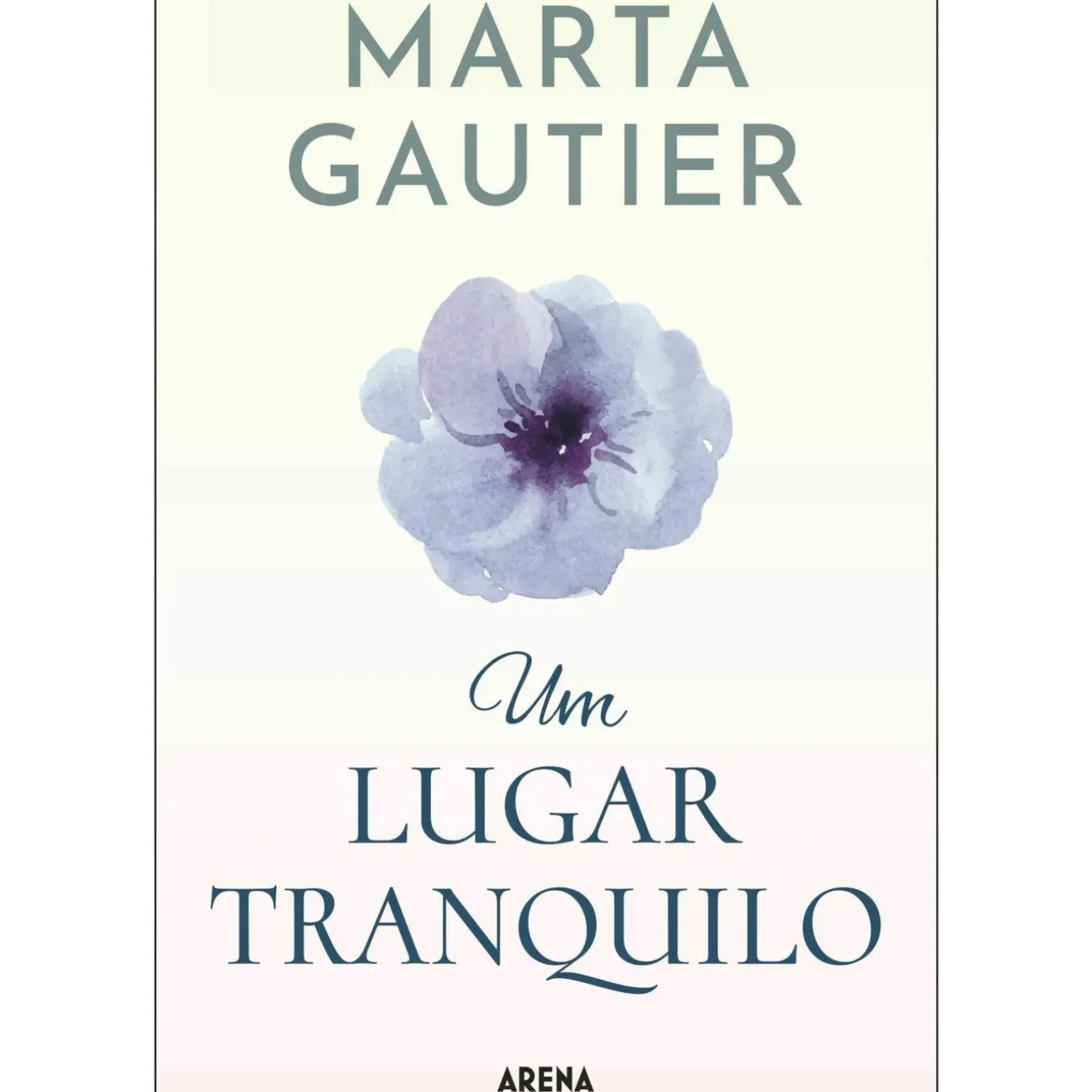 Um Lugar Tranquilo de Marta Gautier