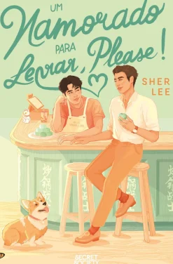 Um Namorado Para Levar Please de Sher Lee