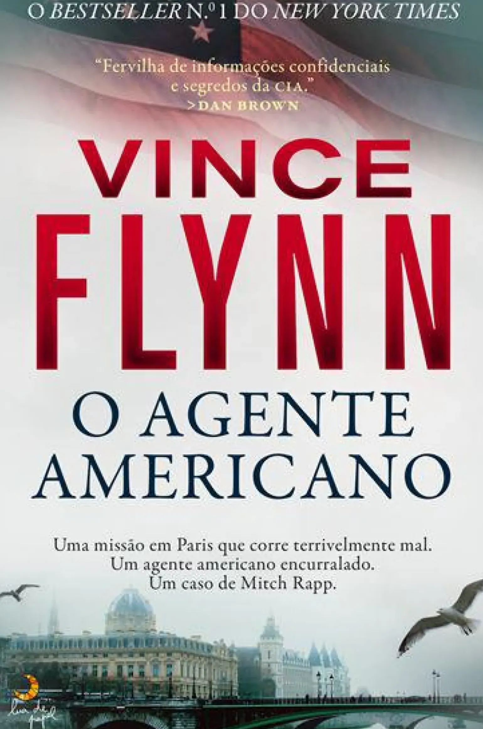 VINCE FLYNN "O AGENTE AMERICANO" $E21 de Vince Flynn